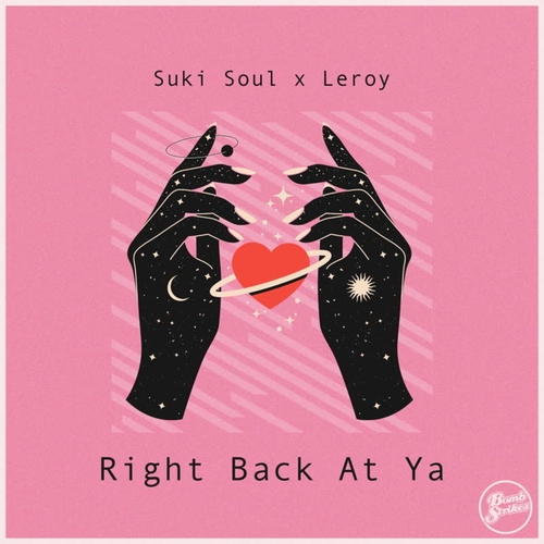 Leroy & Suki Soul - Right Back at Ya [BOMBMUSIC104]